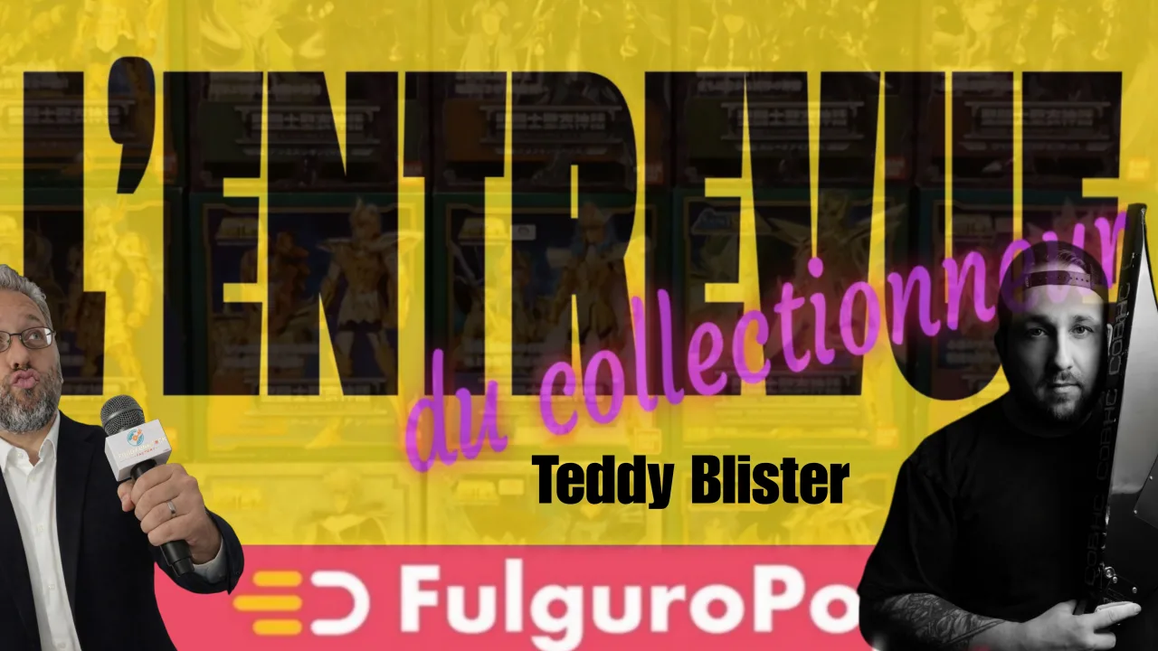 L'entrevue du collectionneur feat Teddy Blister